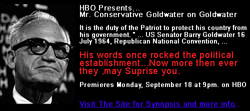 Mr.Conservative the HBO Barry Goldwater movie