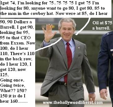 Oil now at $75 a barrell, Bush could'nt be happier
