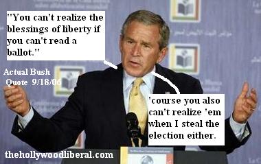Bush says we gotta educate em before we kill em