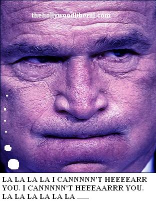 Bush will never change his mind