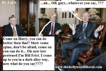Harry Reid needs help from Howard Dean in his assertiveness, in case he meets up with Bill Frist in a dark alleyway