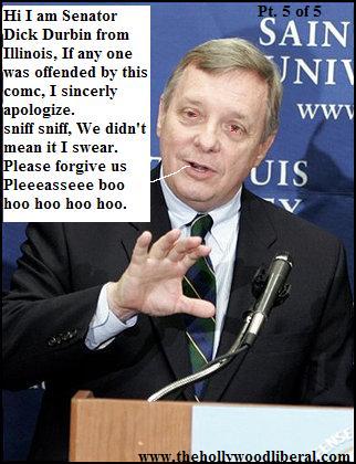 Senator Dick Durbin from Illinois apologizes again, what a crybaby
