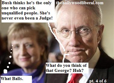 Harry Reid personally selected Harriet Miers for The Supreme Court